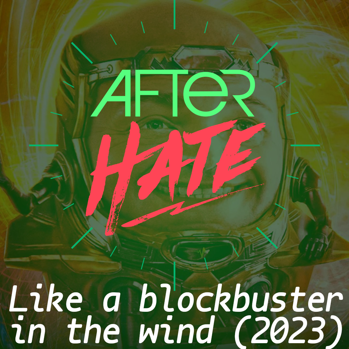 Episode 158 : Like A Blockbuster In The Wind (2023)