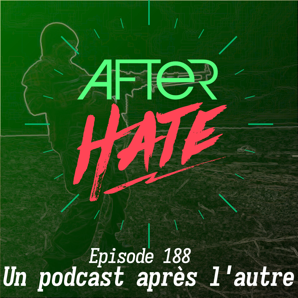 Episode 188 : Un podcast après l’autre